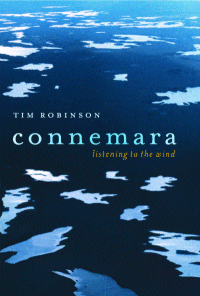 Tim Robinson Connemara Listening to the Wind